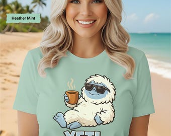 Yeti To Relax tee | Avslappnande Yeti-illustration, kaffeälskare, vuxenhumor men rolig t-shirt