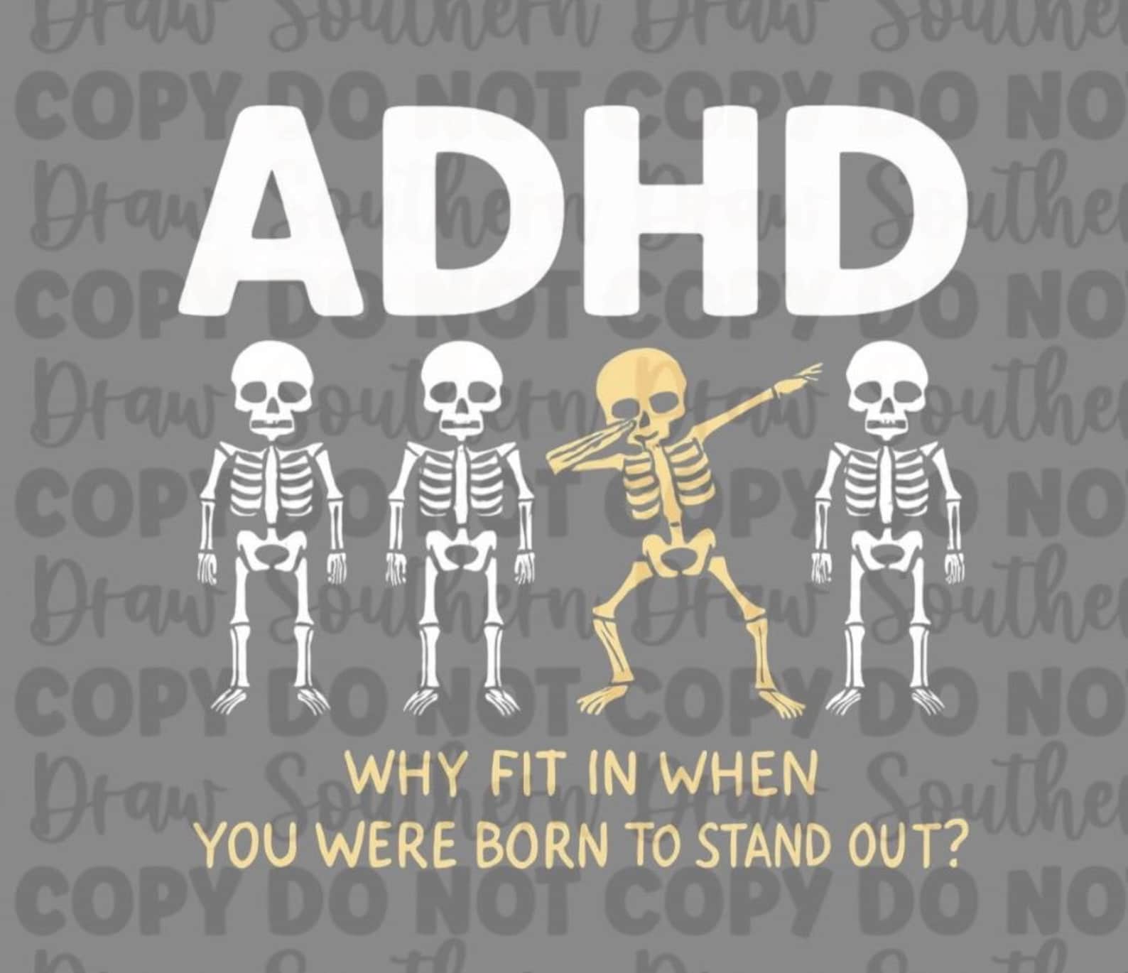 Adhd Skeleton SVG | Born to Stand Out | Funny Halloween ADHD Digital ...