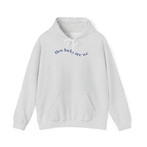 Cowgirl Inspired Hoodie, Zach Bryan &#39;How Lucky Are We&#39; Sweatshirt, Country Music Fan Gift, Cute Western Pullover, Unisex Hooded Jumper,