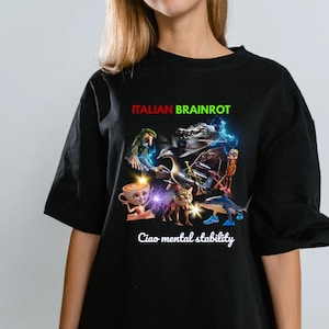 Italian Brainrot T-Shirt  Tralalero Tralala Tung Sahur Viral Internet Humor Ciao Mental Stability Tee