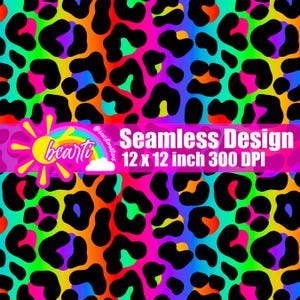 May include: A vibrant, seamless leopard print design in a rainbow of colors, including pink, orange, yellow, green, blue, and purple. The design is 12 x 12 inches and 300 DPI. The image also includes the text "Seamless Design".
