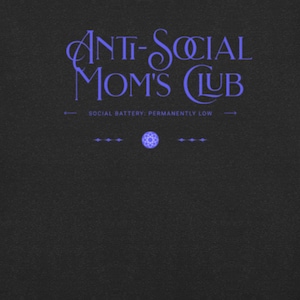 Anti-Social Moms Club Graphic Tee - Funny Mom Shirt - Bella + Canvas Women's Casual T-shirt