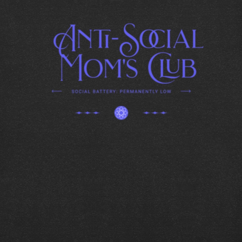Anti-Social Moms Club Graphic Tee - Funny Mom Shirt - Bella + Canvas Women's Casual T-shirt