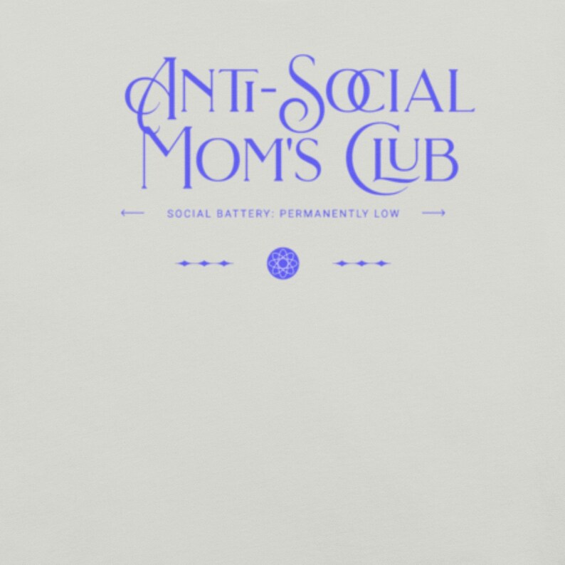 Anti-Social Moms Club Graphic Tee - Funny Mom Shirt - Bella + Canvas Women's Casual T-shirt