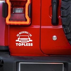 Jeep Topless Weekend Car Decal