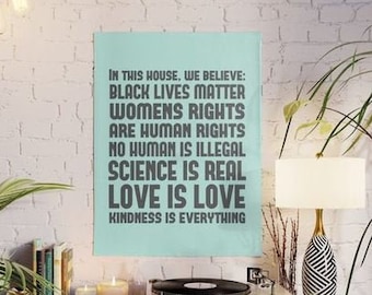 House Rules Liberal Values Poster, Feminist Wall Art, Love is Love, Science is Real, Human Rights, Black Lives Matter, No Human is Illegal