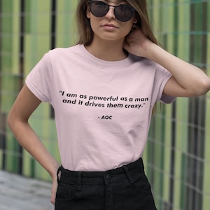 Aoc quote shirt Clearance