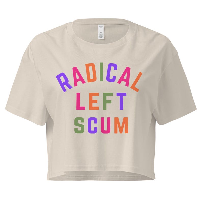 Radical Left Scum Womens Crop Top