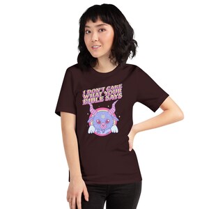 I Dont Care What Your Bible Says Shirt, Cute Baphomet Shirt, Atheist Shirt, Agnostic Shirt, Satanic Shirt, Occult Shirt, Anti Religion Shirt