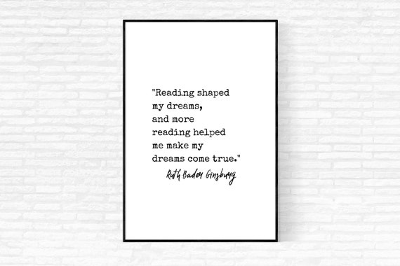 Reading Shaped My Dreams Shirt Ruth Bader Ginsburg Rbg Quote Reading Shaped My Dreams Shirt Ruth Bader Ginsburg Rbg Quote