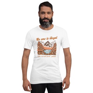 No One is Illegal on Stolen Land Shirt, Decolonize Shirt, Equality Shirt, Human Rights Shirt, Social Justice Shirt