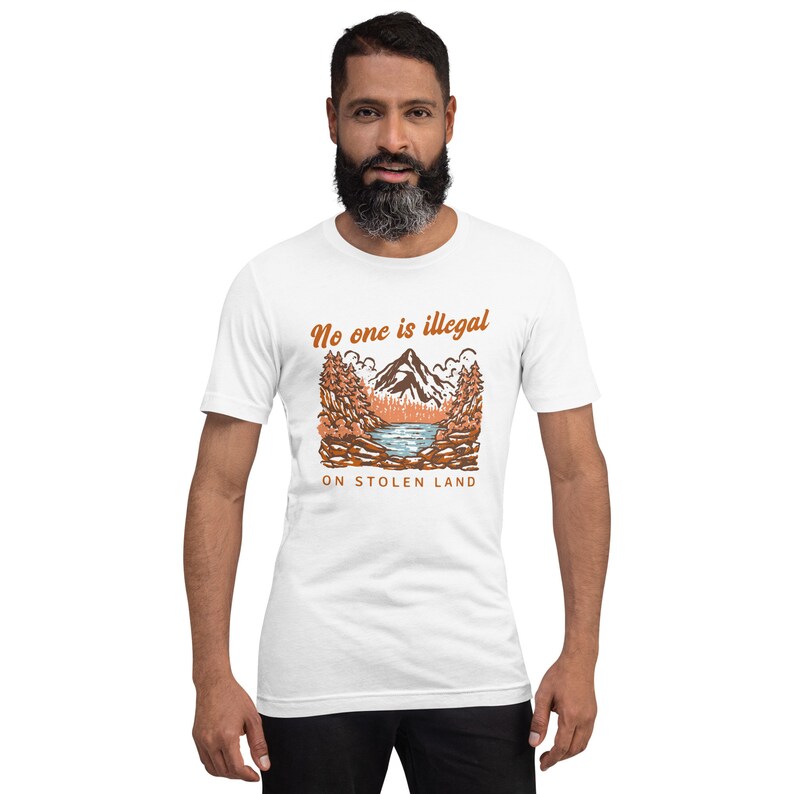 No One is Illegal on Stolen Land Shirt, Decolonize Shirt, Equality Shirt, Human Rights Shirt, Social Justice Shirt