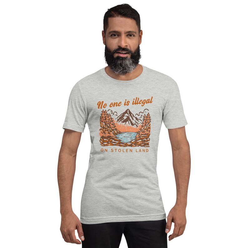 No One is Illegal on Stolen Land Shirt, Decolonize Shirt, Equality Shirt, Human Rights Shirt, Social Justice Shirt