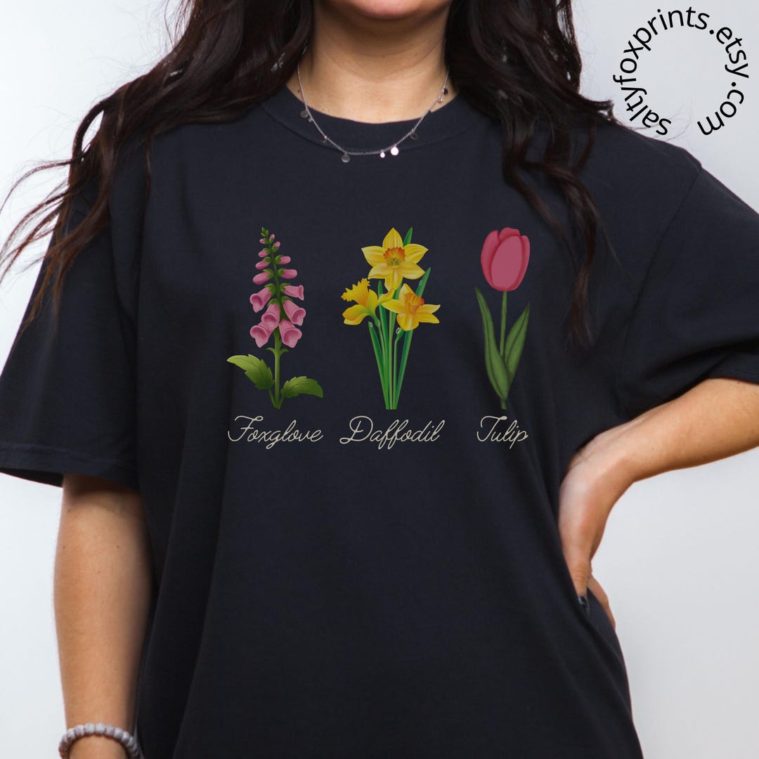 Foxglove Daffodil Tulip Shirt, Subtle FDT Shirt, Poisonous Flower