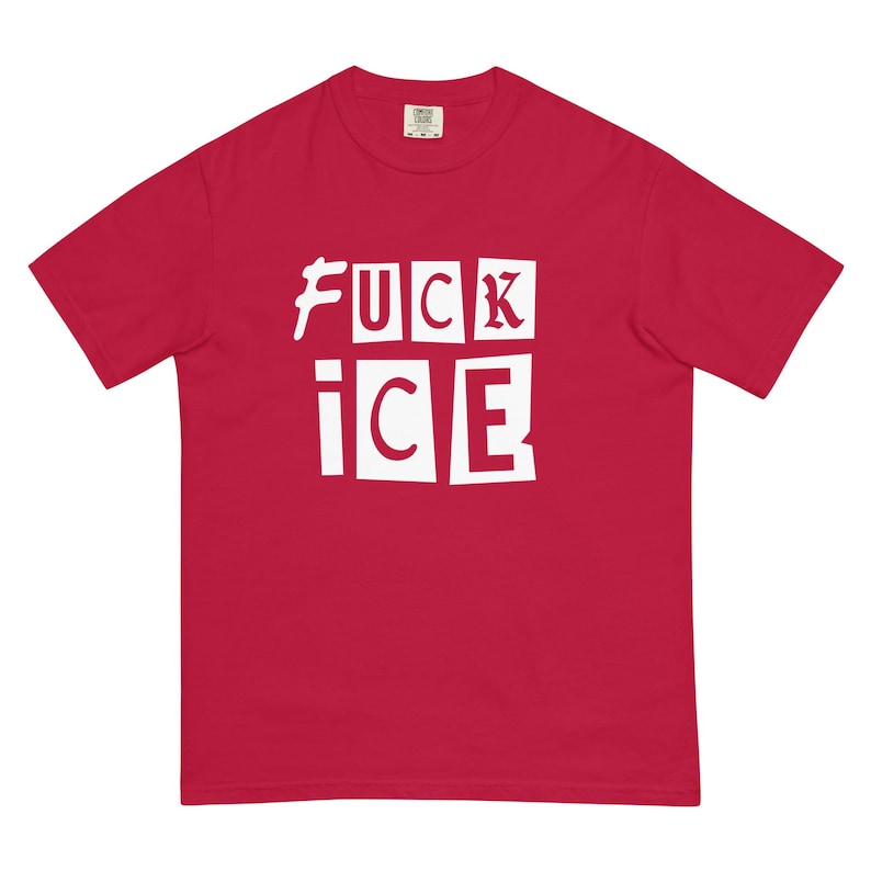 Fuck ICE Shirt, Abolish ICE, Anti ICE Protest Activist Tshirt - Comfort Colors