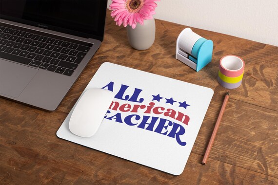 Teacher Appreciation Gift: All American Mouse Pad for Educators