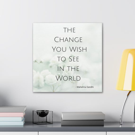 Empower Your Walls with Gandhi Quote Print: Ideal for Home, Classroom, or Office
