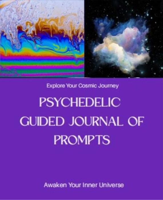 Mind-Expanding Journal: Trippy Notebook with Cosmic Quotes & Inspirational Writing Prompts - Printable and Downloadable