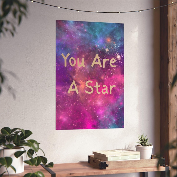 Shine Bright: Cosmic Motivational Print to Elevate Your Space with Starry Night Magic