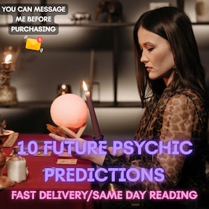 10 Psychic Future Predictions | Intuitive Tarot Insights, Fast Reading,Accurate Psychic Future Reading,10 Detailed Predictions,Fast Delivery