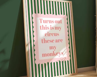 Detta är min cirkus. Det här är mina apor. Digitalt nedladdningsbart konsttryck. Rolig väggdekoration för vardagsrum. Rosa grön. Utskrivbar affisch. Mammapresent.