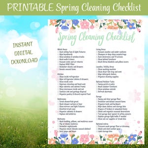 May include: A printable spring cleaning checklist with a floral border. The checklist includes tasks for the whole house, kitchen, bathrooms, bedrooms, living areas, laundry, outdoor tasks, garage, and optional extras. The words "Instant Digital Download" are also visible.