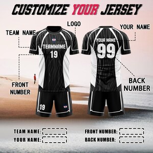 May include: A customizable black and white sports jersey and shorts set featuring the text CUSTOMIZE YOUR JERSEY, TEAM NAME, LOGO, YOUR NAME, FRONT NUMBER, and BACK NUMBER. The jersey displays the number 19 on the front and 99 on the back.