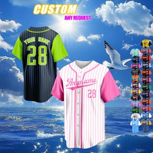 May include: Custom baseball jerseys in various colors. One jersey is navy blue with green sleeves and the text "YOUR NAME" and the number "28". Another is white with pink pinstripes, pink sleeves, and the text "Anyname" and the number "28". The image includes the text "CUSTOM ANY REQUEST".
