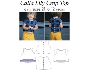 Calla Lily Crop Top, PDF Sewing Pattern, Crop Top Pattern, Toddler Sewing Pattern, Children's Top Sewing, Girl's Pattern, Print at Home PDF