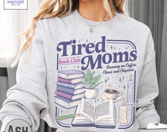 Vintage Funny Coffee Chaos Chapters Sweatshirt, Tired Moms Book Club Hoodie, Cozy Reader Pullover, Aesthetic Librarian Bookworm Gift Shirt