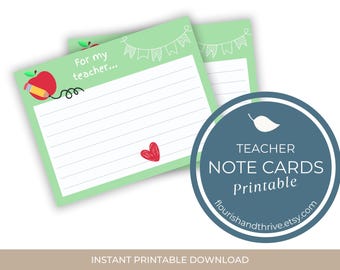 May include: Two light green teacher note cards with lined paper, an apple and pencil illustration, and the text "For my teacher...". A red heart is on the bottom left. A blue circle with the text "Teacher Note Cards Printable" is on the right.