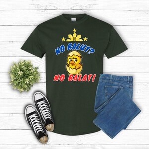 No Balut, No Balat - Filipino Food, Funny Tee, Food Menu, Unisex Shirt, Jersey Tee, Foodie Gift