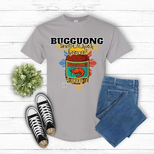 Bugguong, Smells to High Heaven - Savory AF - Filipino Food Lover Gift, Funny Tee, Food Menu,  Foodie Gift, Humorous Tee, Food Lover