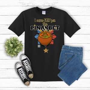 I Came ONLY for the Pakbet- Filipino Food Lover Gift, Funny Tee, Food Menu,  Foodie Gift, Humorous Tee, Food Lover, Foodie Tee