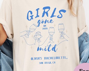 Girls Gone Mild Bachelorette Shirt, Bridal Party Tee, Girls Night In