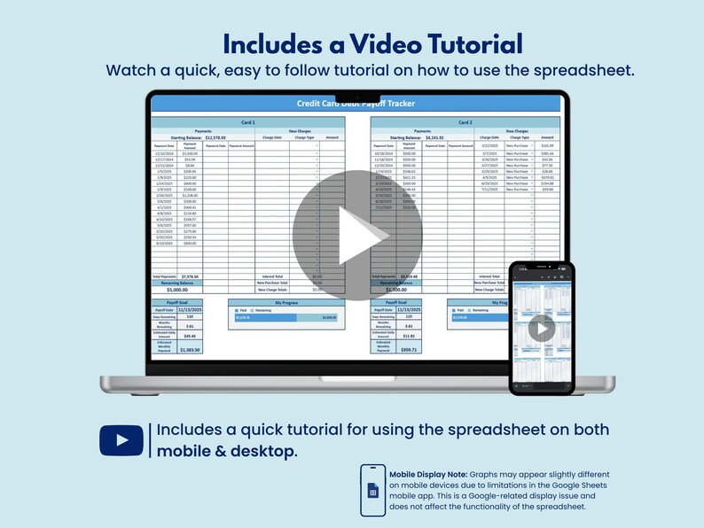 May include: A laptop and smartphone display a spreadsheet with financial data. The image includes the text "Includes a Video Tutorial" and "Includes a quick tutorial for using the spreadsheet on both mobile & desktop."