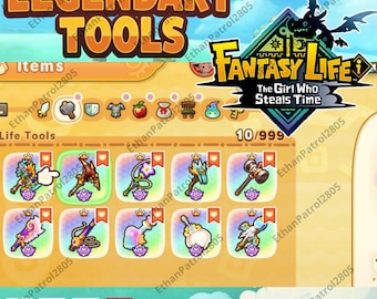 May include: A screenshot from the game "Fantasy Life" featuring a selection of "Legendary Tools." The game interface displays various items, including weapons and tools, with a banner that reads "The Girl Who Steals Time." Game console icons are visible at the bottom.