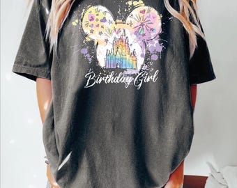 Disney Birthday Girl Comfort Colors Shirt, Disney  Shirt, Birthday Gift KSS45