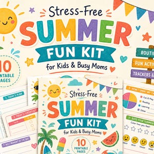 May include: A vibrant printable summer fun kit for children and busy mothers. The design features a smiling sun, palm trees, and the words "Stress-Free SUMMER FUN KIT." Includes 10 printable pages with trackers, checklists, and fun activities.