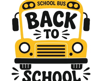 Back to School SVG, Yellow School Bus Kids Shirt Design First Day