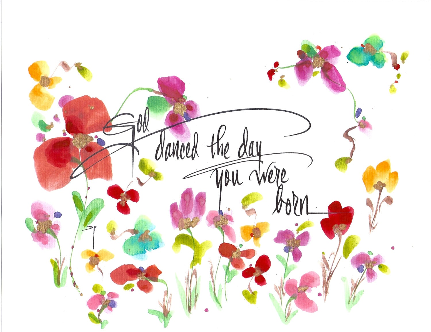 GOD DANCED the DAY You Were Born...8 X 10 - Etsy