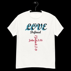 Love defined T-shirt, Men's Christian shirt, Bible verse Tee, Scripture clothing/shirt, Jesus apparel, Faith based gift, Cross T-shirt