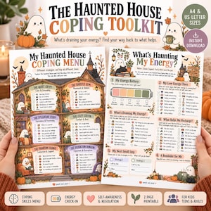 May include: Two printable sheets titled The Haunted House Coping Toolkit, My Haunted House Coping Menu, and What's Haunting My Energy. The pages feature illustrations of ghosts, pumpkins, and a house layout with checklists for mental health.