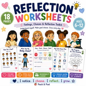 Puede incluir: Un conjunto de 18 hojas de trabajo de reflexión tituladas Feelings, Choices & Reflection Toolkit para edades de 6 a 12 años. La portada muestra seis niños diversos y cinco páginas de muestra sobre sentimientos, cuerpo y crecimiento.