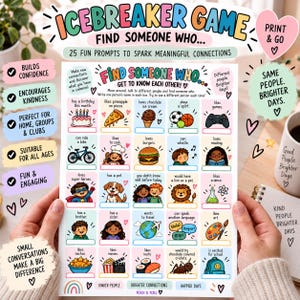 May include: An Icebreaker Game sheet titled Find Someone Who with 25 colourful squares featuring illustrations and prompts like likes pineapple on pizza, loves chocolate ice cream, and can ride a bike, with blank spaces for writing names.