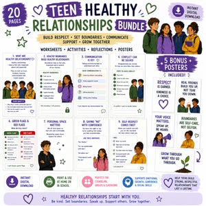 Könnte beinhalten: Ein 20-seitiges digitales Paket mit dem Titel Teen Healthy Relationships Bundle, das Arbeitsblätter, Aktivitäten, Reflexionen und 5 Bonus-Poster enthält. Es zeigt Illustrationen von Jugendlichen und Texte zu Respekt, Grenzen und Kommunikation.