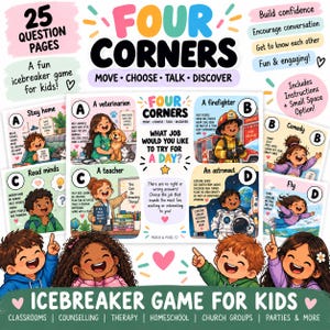 May include: A Four Corners icebreaker game for kids featuring 25 question pages. The central graphic displays four career options: veterinarian, firefighter, teacher, and astronaut, with colorful illustrations of children and text prompts for interactive play.