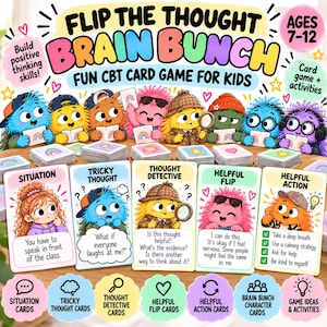 May include: A colourful card game titled Flip The Thought Brain Bunch for ages 7-12. The box art features cartoon monsters, stacks of cards, and five example cards labelled Situation, Tricky Thought, Thought Detective, Helpful Flip, and Helpful Action.