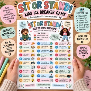 May include: A printable Sit or Stand kids ice breaker game sheet featuring thirty numbered statements with corresponding icons, instructions on how to play, and illustrations of two children, designed for group activities and social interaction.