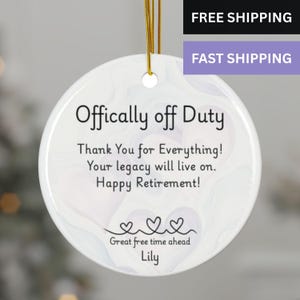 Offically of Duty Ornament | Retirement Officer Gift | Retirement Gift | Personalised Work Colleague Gift | Friends Gift, Leaving Gift, 2025